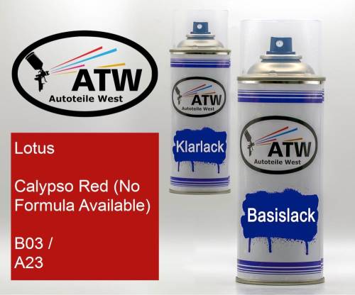 Lotus, Calypso Red (No Formula Available), B03 / A23: 400ml Sprühdose + 400ml Klarlack - Set, von ATW Autoteile West.